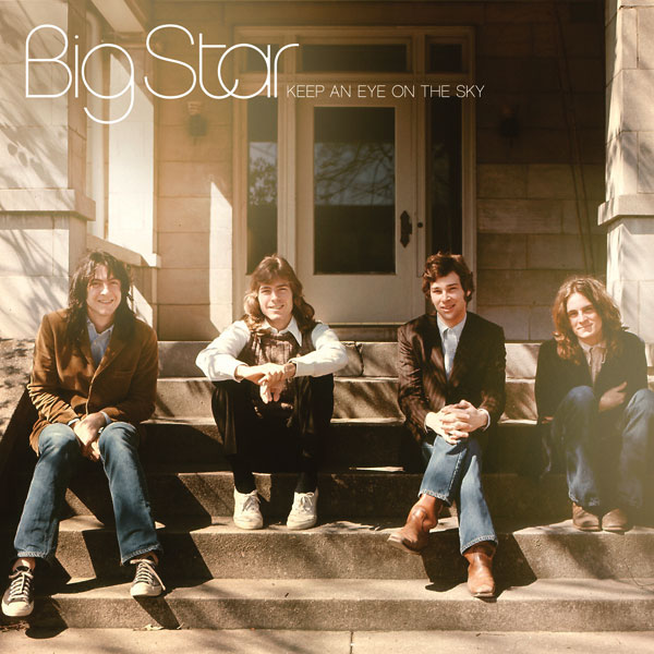 Big Star - Keep An Eye On The Sky