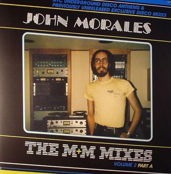 John Morales - The M&M Mixes