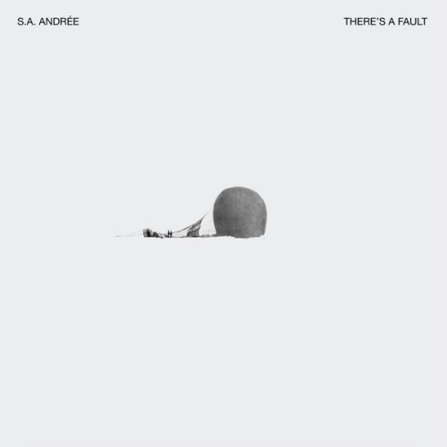 S.A. Andrťe - Thereís A Fault