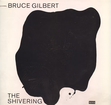 Bruce Gilbert