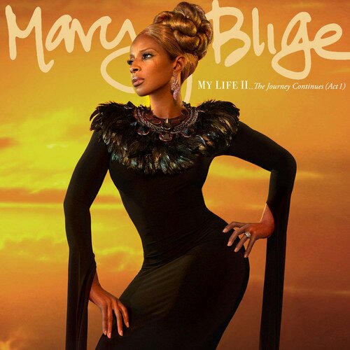 Mary J. Blige - My Life II ... The Journey Continues (Act I)