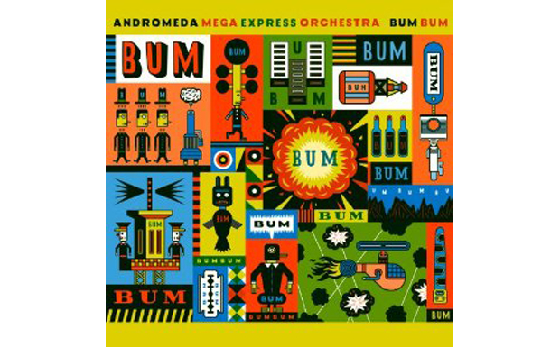 "Bum Bum" von Andromeda Mega Express Orchestra erscheint am 11.5.