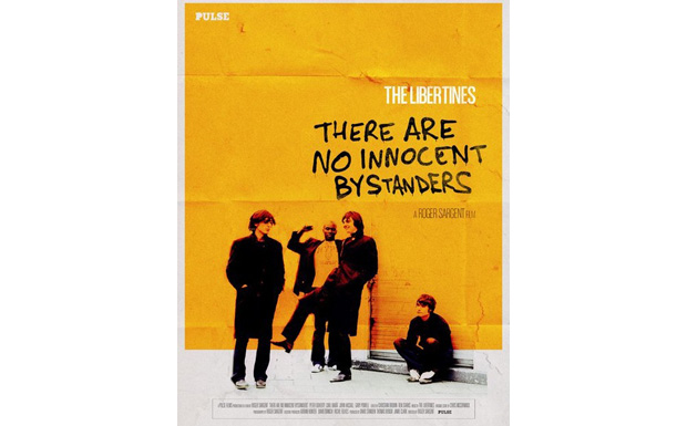 The Libertines: There Are No Innocent Bystanders