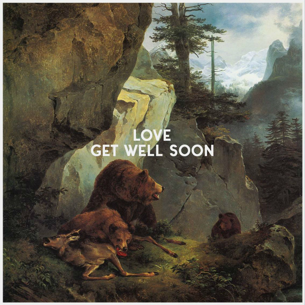 Get Well Soon - LOVE (VÖ: 28.1.)
