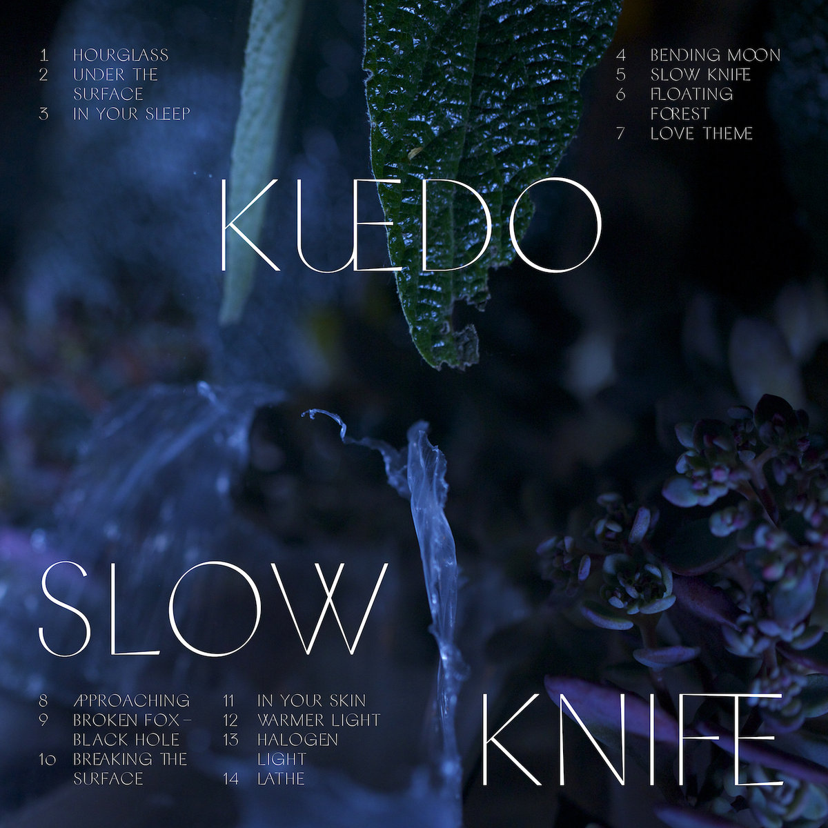 Kuedo – SLOW KNIFE, VÖ: 14.10.2016